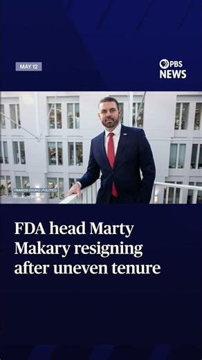 WATCH: FDA head Marty Makary resigning after uneven tenure