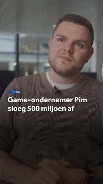 Waarom game-ondernemer Pim 500 miljoen afsloeg
