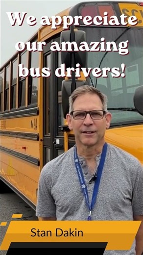 CCSD 2026 Bus Driver Appreciation - Stan Dakin
