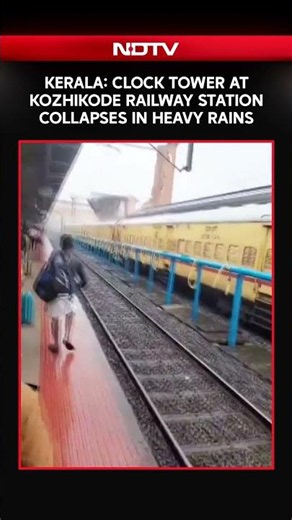Kerala: Clock Tower At Kozhikode Railway Station Collapses In Heavy Rains