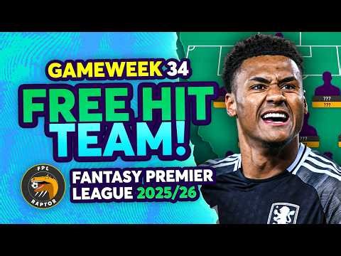 MY FPL GW34 FREE HIT TEAM SELECTION 🚨 | Fantasy Premier League Tips 2025/26