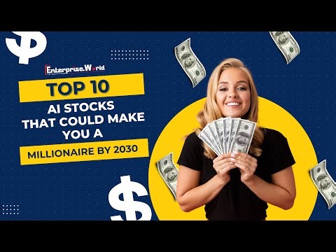 10 AI Stocks That Could Make Millionaires by 2030 Revised
