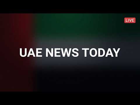 🔴Live - April 30 - UAE Updates | uae news today | News UAE today | Live News UAE | uae live |