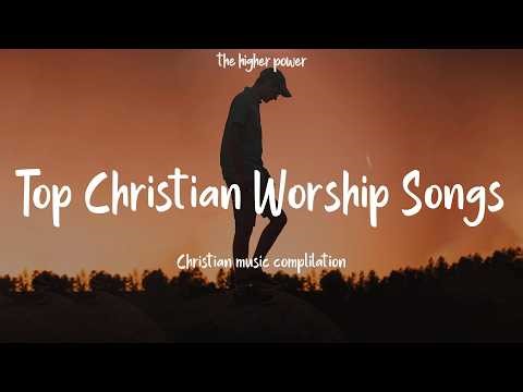 Top Christian Worship Songs 2026 ⛪ Praise and Worship Non Stop Playlist
