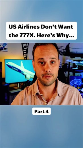 Why US Airlines Don't Want the Boeing 777X