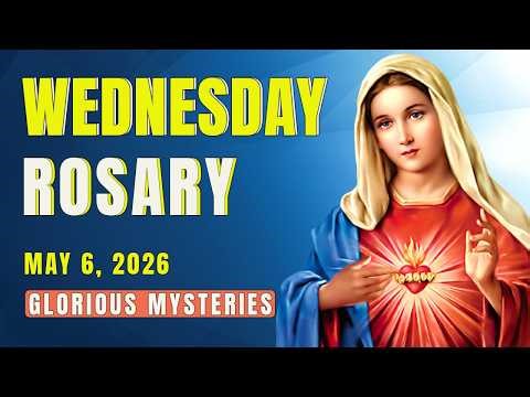 HOLY ROSARY 🙏 THE GLORIOUS MYSTERIES OF THE ROSARY, WEDNESDAY, MAY 6 🙏 VISUAL ROSARY TODAY
