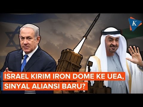 Israel Pasok Iron Dome ke UEA, Tanda Aliansi Militer Baru di Timur Tengah?