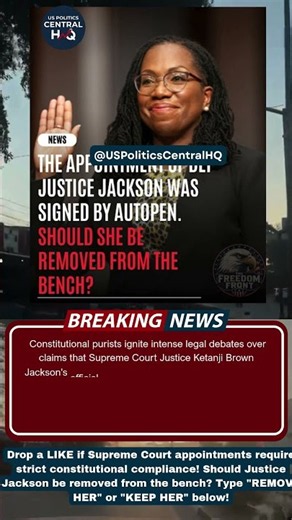 ⚖️ REMOVE JUSTICE JACKSON Autopen Scandal Erupts! #BreakingNews #USNews #Shorts