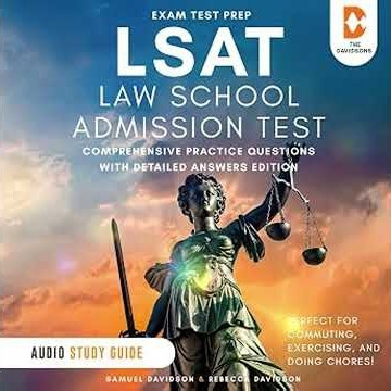 LSAT Law School Admission Test - Comprehensive Practice Questions with Detailed Answers Edition -