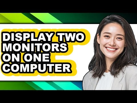 How to Display Two Monitors on One Computer (easy Method)