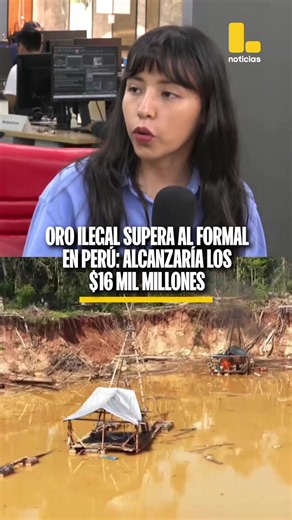 ⛏️💰 El oro ilegal exportado por el Perú supera al legal y alcanza los US$16 mil millones. Stephani Maita, economista senior del Instituto Peruano de Economía (IPE), explicó en Buenas Nuevas Malas Nuevas más detalles de las investigaciones sobre el avance de esta actividad ilícita y el impacto del Reinfo. Además, advirtió sobre cómo este registro de formalización minera puede convertirse en un mecanismo que favorezca la impunidad de la minería ilegal, en medio del debate por una nueva Ley MAPE p