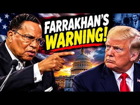 🔥 Louis Farrakhan on Donald Trump: America’s Decline, Racial Injustice & Black Self-Reliance