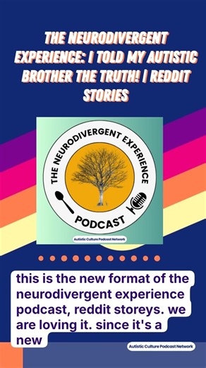 The Neurodivergent Experience: I Told My Autistic Brother The Truth! | Reddit Stories | Autistic...