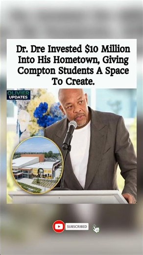 Dr. Dre Invests $10 MILLION Into Compton to Give Students a Space to Create! 🏫💰#shorts
