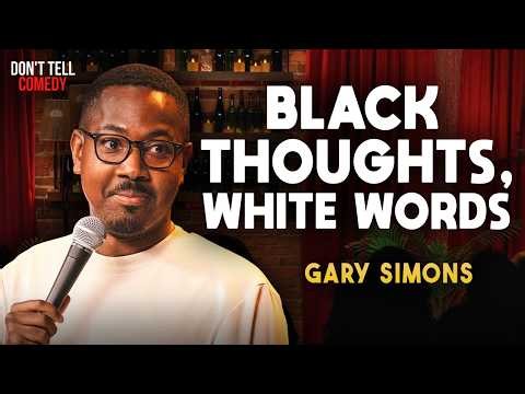 Black Thoughts, White Words | Gary Simons | Stand Up Comedy
