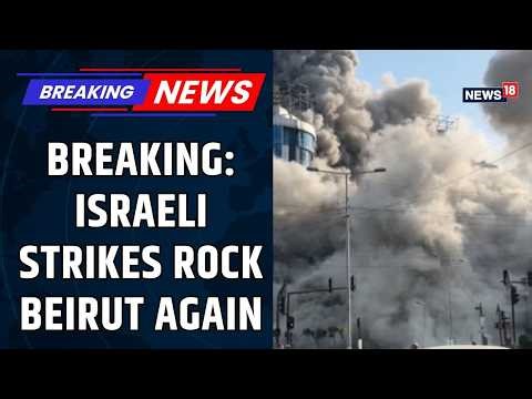 Breaking: Israeli Strikes Rock Beirut Again! Fresh Wave of Attacks Hit Lebanon Capital | Explosions