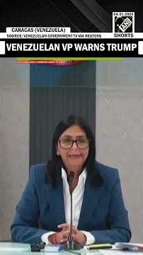 'Release President Maduro, we’re ready to defend Venezuela’ VP Rodriguez’s ‘bold warning’ to Trump