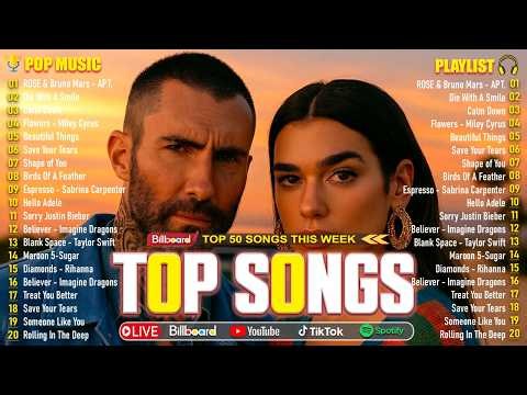 Maroon 5, Bruno Mars, Adele, Ed Sheeran, Dua Lipa, Rihanna, The Weeknd 💥 Billboard Top 50 This Week