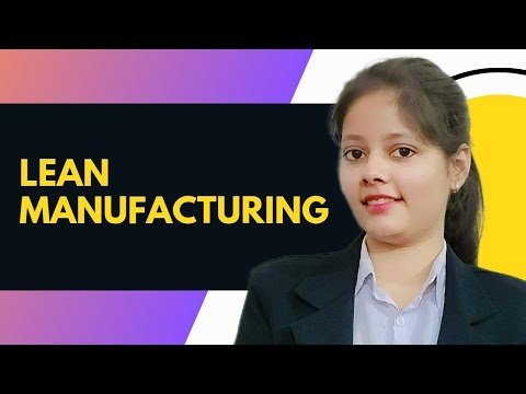 Lean Manufacturing | Operations Management | BBA | MBA 