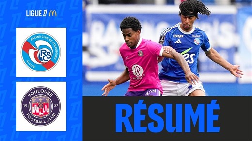 Emersonn DOUCHE la Meinau, Toulouse RENOUE avec le SUCCÈS | 32ème journée - Ligue 1 McDonald's 25/26