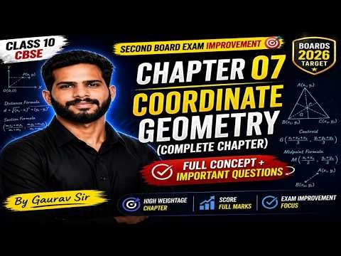 Coordinate Geometry Class 10 | Chapter 7 Full Explanation + Important Questions | CBSE Boards 2026