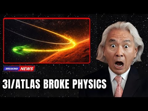3I/ATLAS Just Did Something That Broke NASA’s Models | Michio Kaku