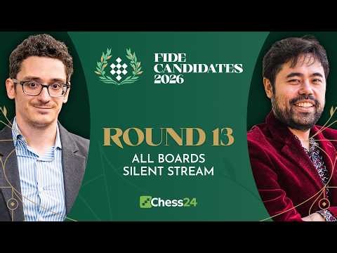FIDE Candidates 2026: OPEN SECTION | ALL BOARDS: BIRD'S EYE VIEW | Rd 13