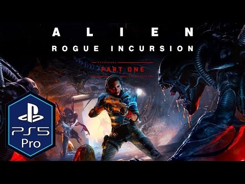 Alien: Rogue Incursion Evolved Edition - [PS5 Pro] - {PSSR 2.0} - "Gameplay" #alien #aliens #ps5pro 