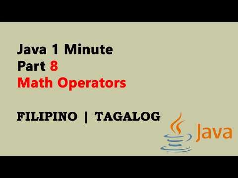 Java 1 Minute Part 8 (Filipino) - Math Operators