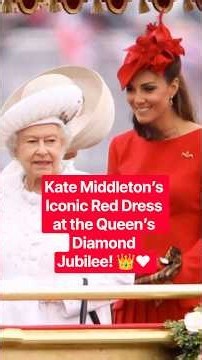 Kate Middleton’s Iconic Red Dress at the Queen’s Diamond Jubilee! 👑❤️ #Shorts