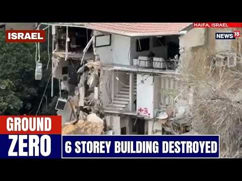 Iran War Ground News | 6 Storey Building Destroyed In Haifa by Iran's Continuos Missible Bombardment