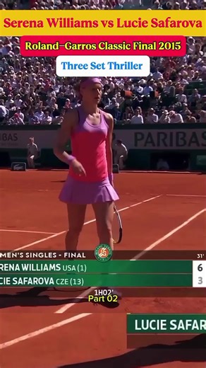 SERENA WILLIAMS Vs Lucie Safarova. Roland-Garros Classic Final 2015 Highlights Part 02 #tennis #sports #tennisvideo #tennisfans #grandslam #serenawilliams #rolandgarros