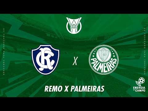 REMO X PALMEIRAS - 10/05/2026 - BRASILEIRÃO - AO VIVO