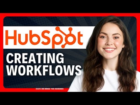 How To Create Workflows using HubSpot in 2026