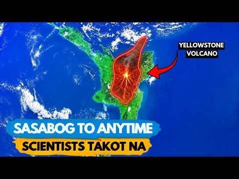 Mga SUPERVOLCANOES na MAHIGPIT na BINABANTAYAN NGAYON ng MGA SCIENTISTS!