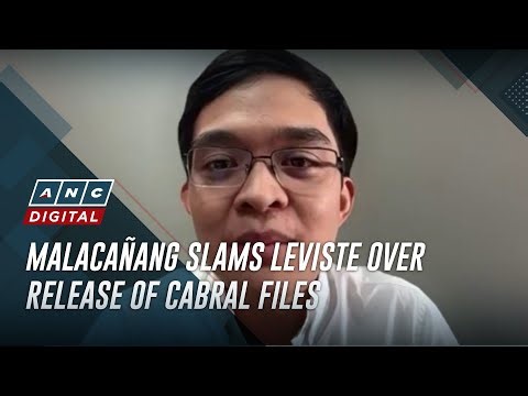 Malacañang slams Leviste over release of Cabral files | ANC