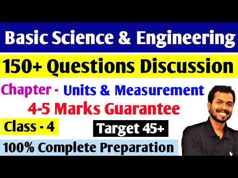 150+ Questions Discussion | Class - 4 - Units and Measurements | Basic Science and Engineering CBT-2