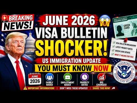😱 June 2026 Visa Bulletin SHOCKER! US Immigration Update You Must Know NOW 1080p caption