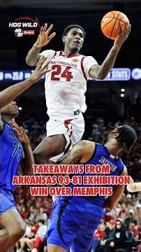 Biggest Takeaways from Arkansas's win over Memphis