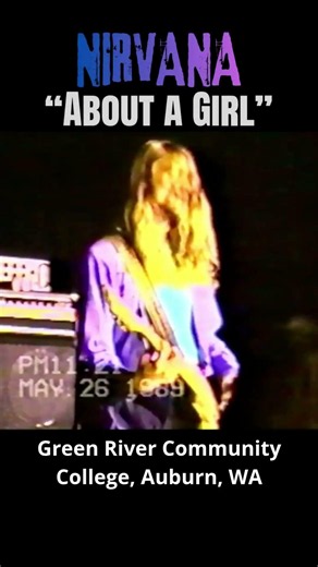Rare Live Nirvana: "About a Girl" (May 26, 1989) #shorts