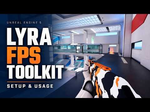 LyraFPSPortable — FPS Toolkit for Unreal Engine 5 Lyra | Setup & Usage