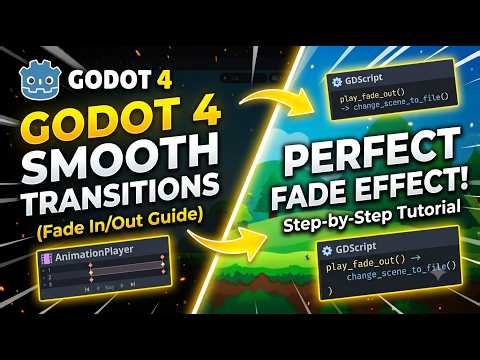 How to Make a Smooth Scene Transition in Godot 4 (Fade In & Out)