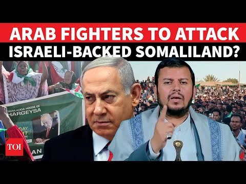 'Will Attack Somaliland': Arab Fighters' Major Declaration Against Israel-Backed ‘State’ Amid Fury
