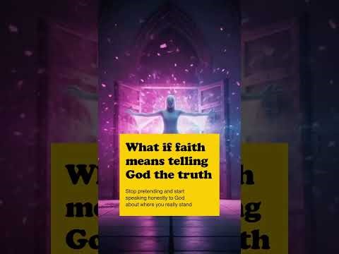 When Believers Speak Truth to God