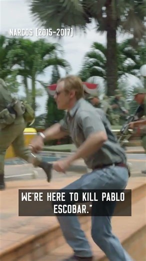 “We’re not here to seize dope. We’re here to kill Pablo Escobar.”