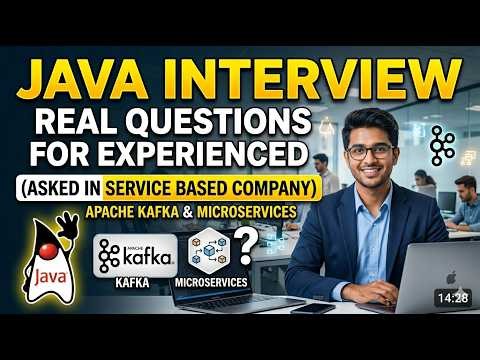 Real Java Interview Questions 2026: Java 8, Spring Boot, Multithreading & Apache Kafka