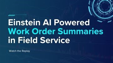 AI-Generated Work Order Summaries for Field Service | Webinar