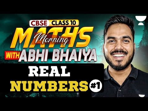 Real Numbers Class 10 | Math Most Important Questions | Boards Special 2026 | Abhinay Sir