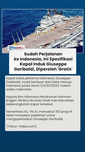Giuseppe Garibaldi Dalam Perjalanan ke Indonesia, Ini Spesifikasi Kapal Induk yang Diperoleh Gratis