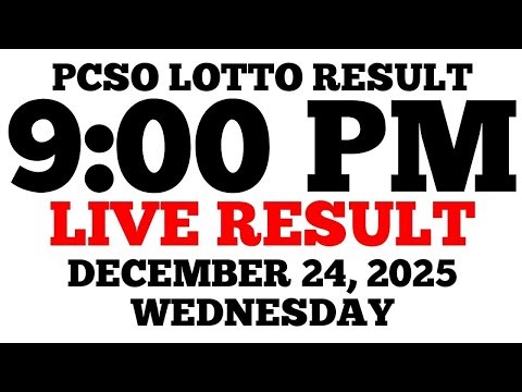 Lotto Result Today 9:00 PM Draw December 24, 2025 Wednesday PCSO LIVE Result